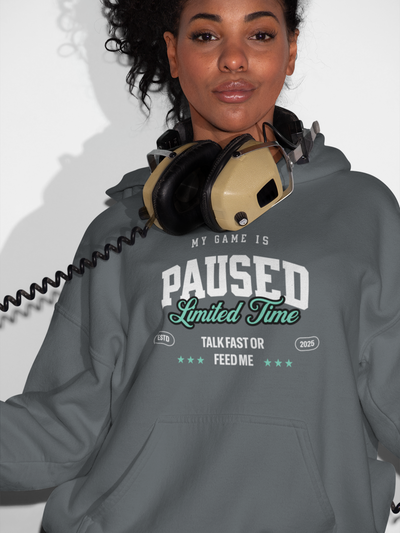 Hoodie - my game is paused