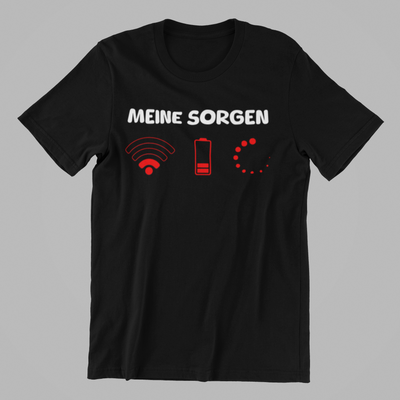 T-Shirt - meine Sorgen