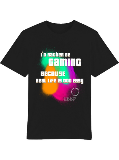 Produktfoto T-Shirt, schwarz,  Im rather be gaming because real life is too easy, weiße Schrift